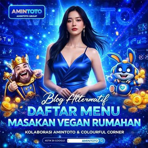 AMINTOTO - Blog Alternatif Daftar Menu Masakan Vegan Rumahan Ala Colourful Corner